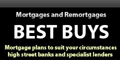 Mortgage and remortgages - Best Buys
